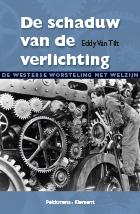 De schaduw van de verlichting van Eddy Van Tilt