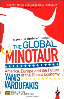The Global Minotaur van Yanis Varoufakis