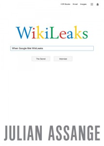 When Google met Wikileaks