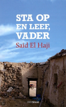 Sta op en leef, vader van Said El Haji