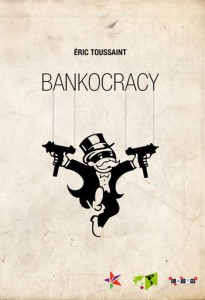 Eric Toussaint, bankocracy