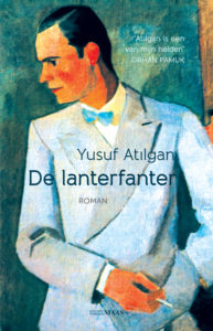 De Lanterfanter van Yusuf Atilgin