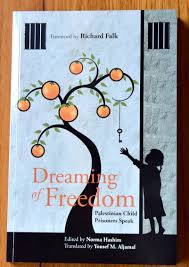 Dreaming of Freedom. Palestinian Child Prisoners Speak
