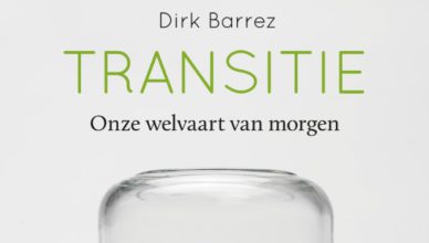 Transitie: onze welvaart van morgen