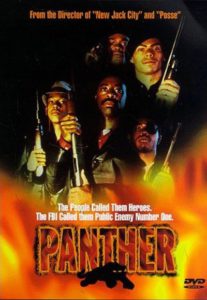 In 1995 kwam de film Panther uit, een oppervlakkige en verwarrende Hollywoodproductie, met als enig lichtpunt een redelijk accurate weergave van de begindagen van de oprichting van de partij