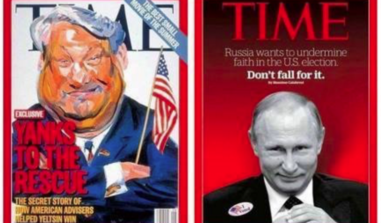 In 1996 sprak het Amerikaanse weekblad Time in lovende woorden over de manier waarop de Amerikaanse overheid er in was geslaagd Russisch president Boris Jeltsin verkozen te krijgen. In 2016 denkt het tijdschrift anders over inmenging in verkiezingen in een ander land