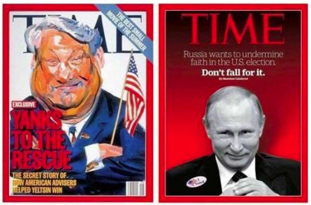 In 1996 sprak het Amerikaanse weekblad Time in lovende woorden over de manier waarop de Amerikaanse overheid er in was geslaagd Russisch president Boris Jeltsin verkozen te krijgen. In 2016 denkt het tijdschrift anders over inmenging in verkiezingen in een ander land