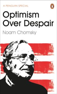 Optimism over Despair – On Capitalism, Empire and Social Change