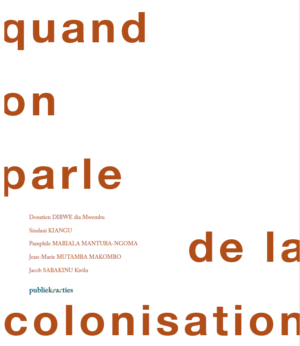 Quand on parle de la colonisation