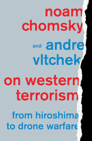 Noam Chomsky, On Western Terrorism